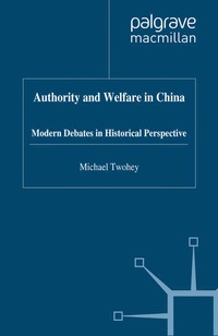 bokomslag Authority and Welfare in China