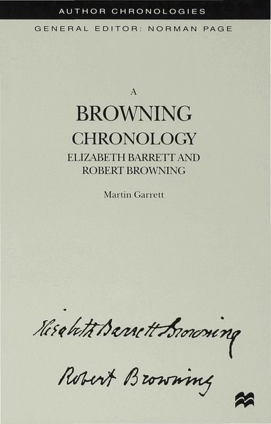M. Garrett - Browning Chronology, Inbunden