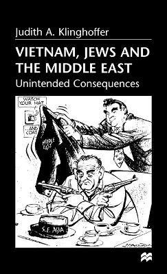 Judith A. Klinghoffer, Judith A Klinghoffer - Vietnam, Jews and the Middle East, Inbunden