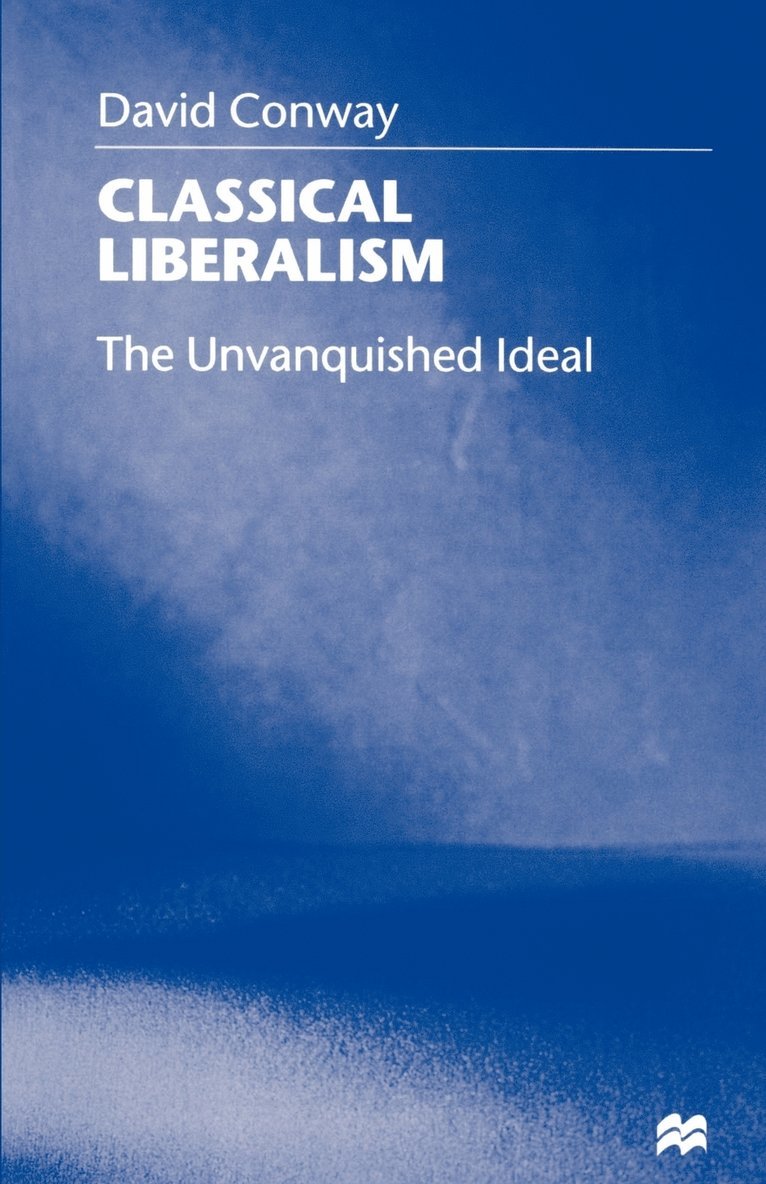 Classical Liberalism 1