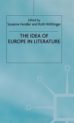 The Idea of Europe in Literature 1