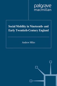 bokomslag Social Mobility in Nineteenth- and Early Twentieth-Century England