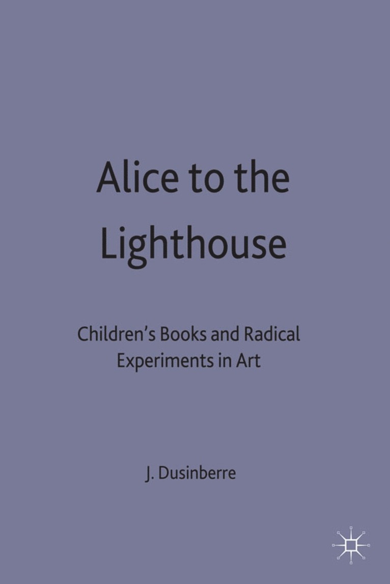 Juliet Dusinberre, Dusinberre - Alice to the Lighthouse, Häftad