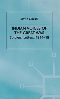 bokomslag Indian Voices of the Great War