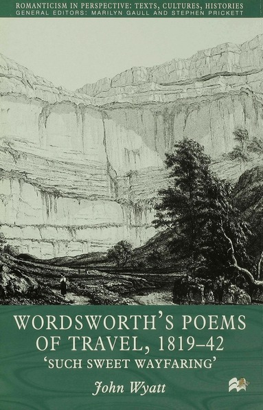 J. Wyatt - Wordsworth's Poems of Travel 1819-1842, Inbunden
