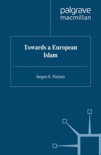 bokomslag Towards a European Islam