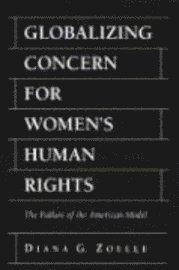 bokomslag Globalizing Concern for Women's Human Rights