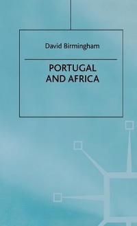 bokomslag Portugal and Africa