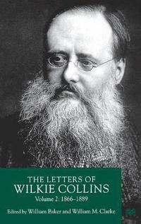 bokomslag The Letters of Wilkie Collins
