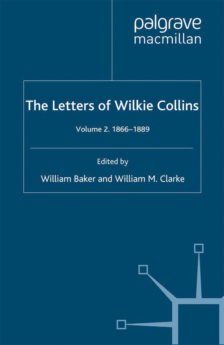 The Letters of Wilkie Collins 1