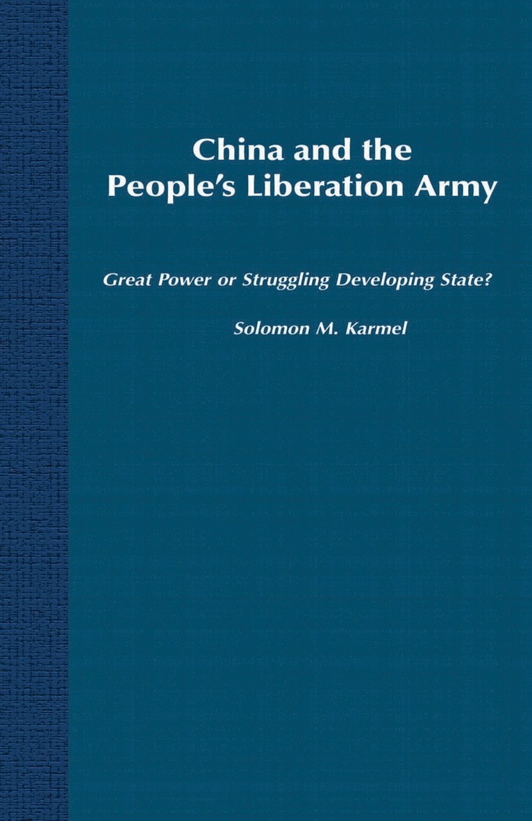 China and the People's Liberation Army 1