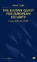 NA NA, Na Na, Simon Duke - Elusive Quest For European Security, Inbunden