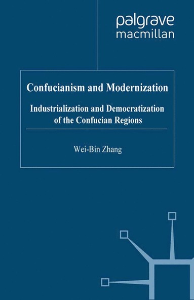 bokomslag Confucianism and Modernisation