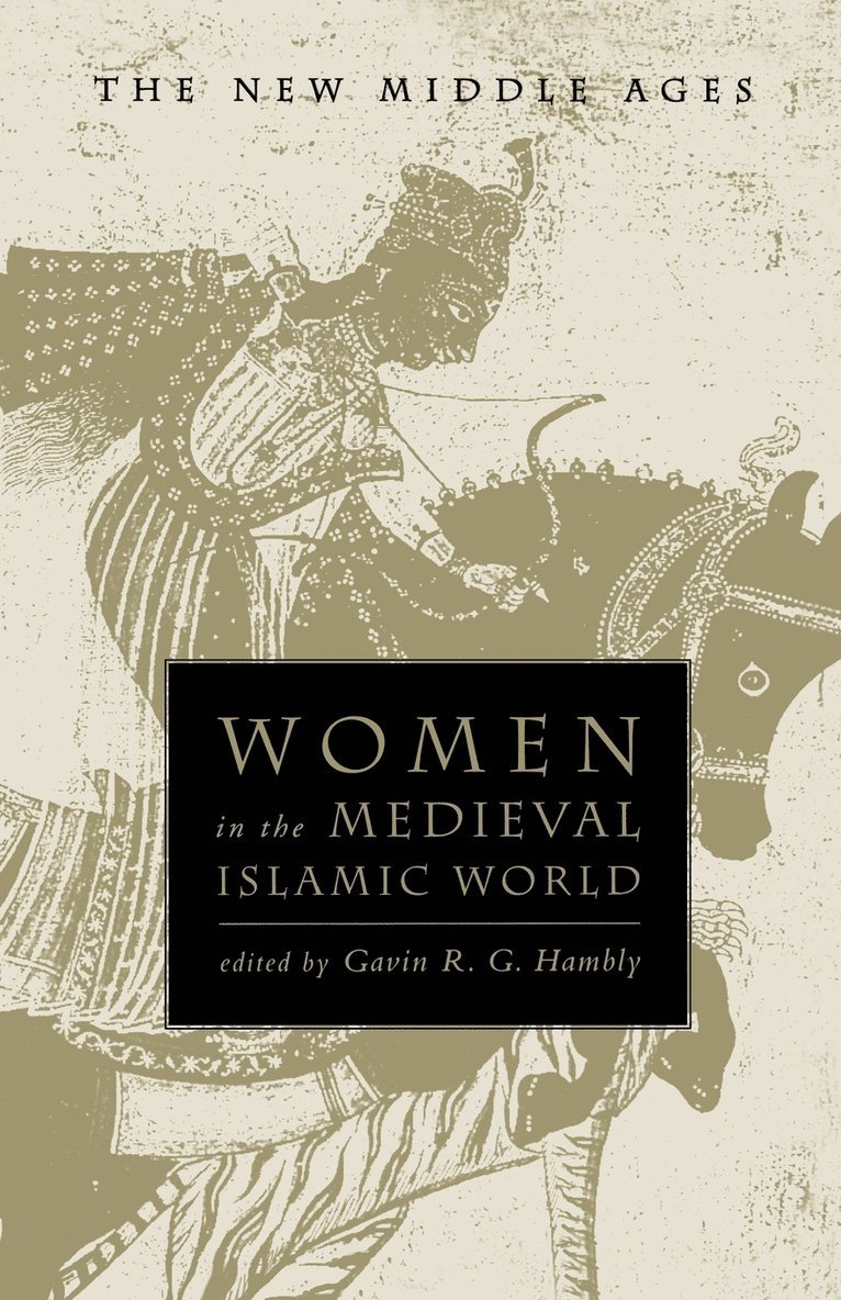 Women in the Medieval Islamic World 1