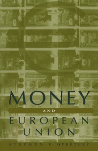 bokomslag Money and European Union