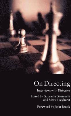 Gabriella Giannachi, Mary Luckhurst - On Directing: Interviews with Directors, Häftad