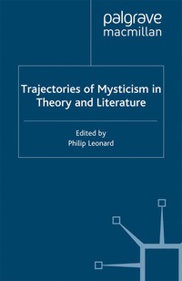 bokomslag Trajectories of Mysticism in Theory and Literature