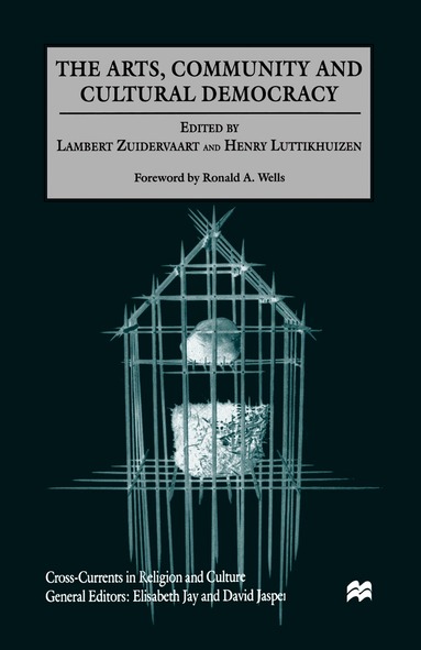 NA NA, Lambert Zuidervaart, Henry Luttikhuizen - Arts, Community and Cultural Democracy, Inbunden