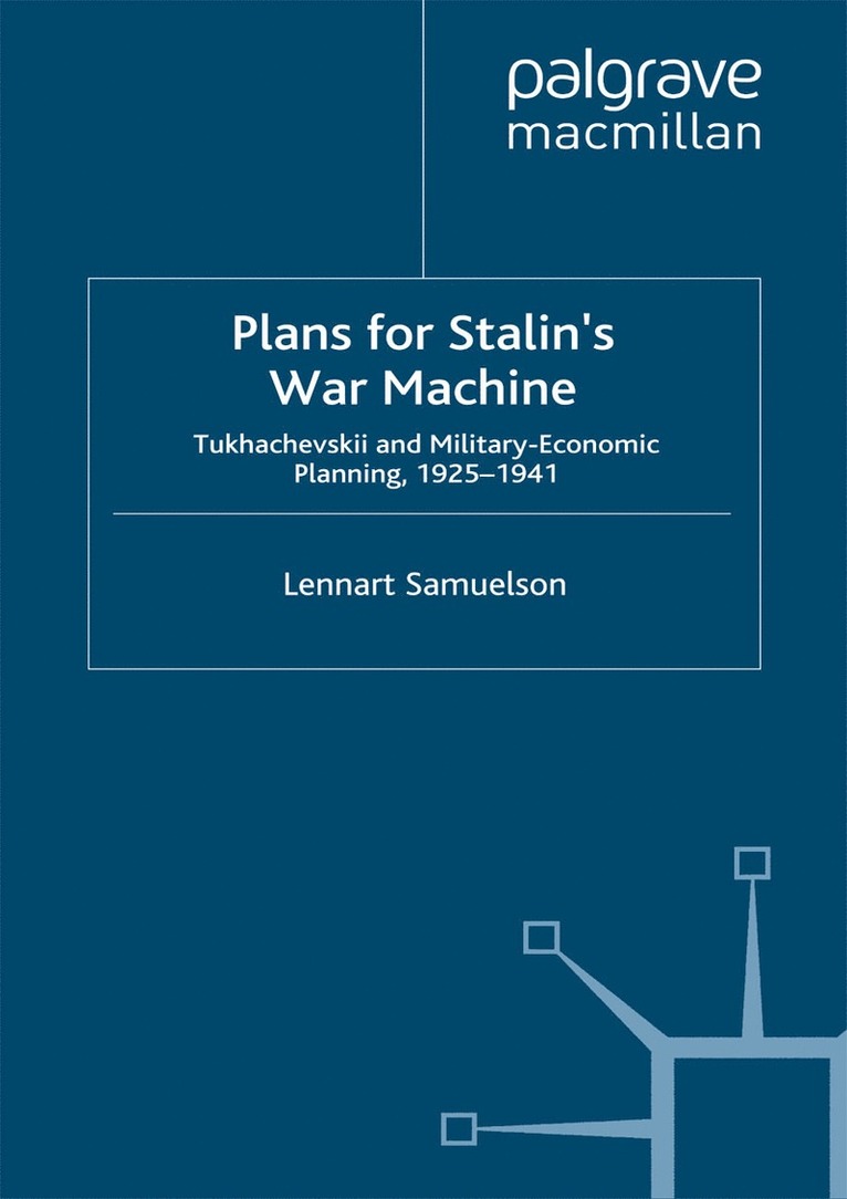 L. Samuelson - Plans for Stalin's War-Machine, Inbunden