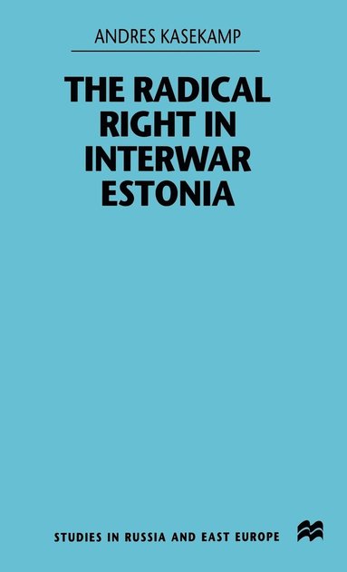 bokomslag Radical Right in Interwar Estonia