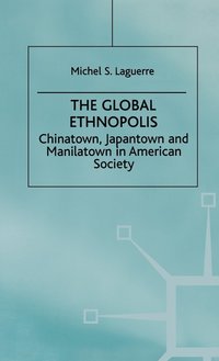 bokomslag The Global Ethnopolis