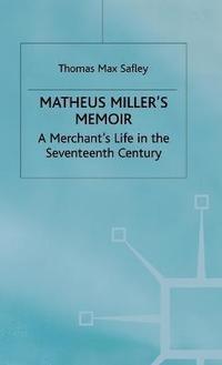 bokomslag Matheus Millers Memoir