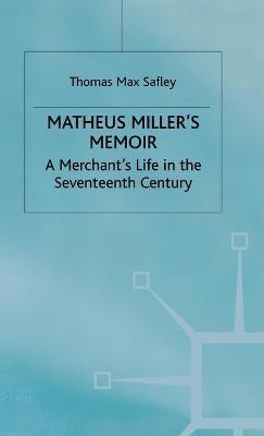 Matheus Millers Memoir 1