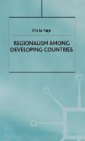 bokomslag Regionalism Among Developing Countries
