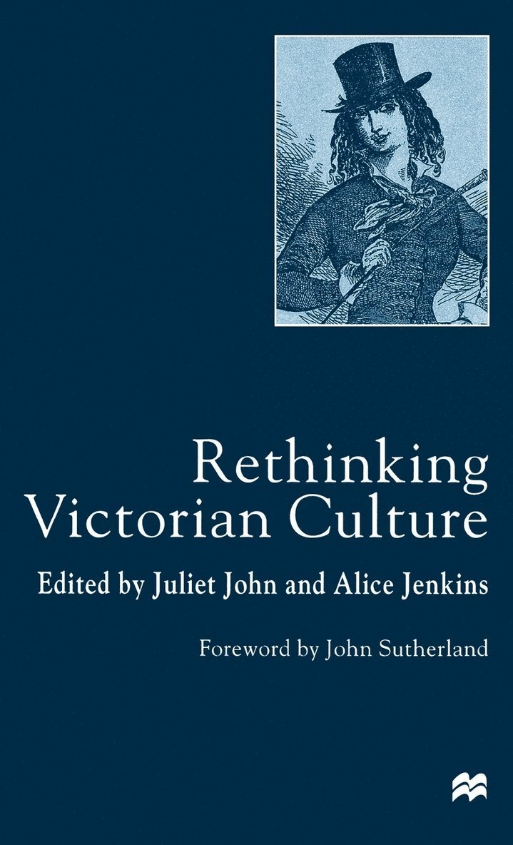 Rethinking Victorian Culture 1