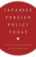 Japanese Foreign Policy Today 1