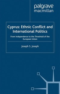 bokomslag Cyprus: Ethnic Conflict and International Politics