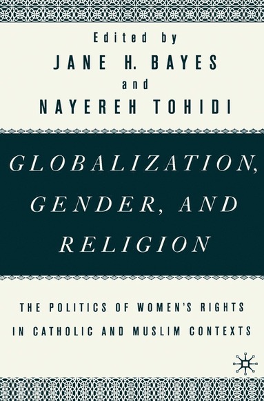bokomslag Globalization, Gender, and Religion