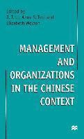 NA NA, Na Na, J. T. Li, Elizabeth Weldon - Management and Organizations in the Chinese Context, Inbunden