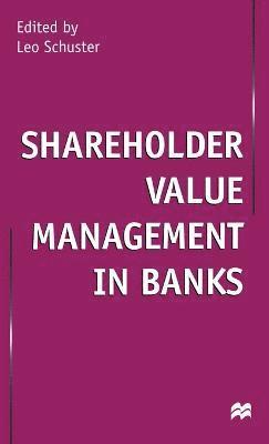 Shareholder Value Management in Banks 1