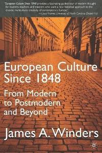 bokomslag European Culture Since 1848
