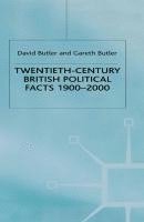 bokomslag Twentieth-Century British Political Facts, 1900-2000