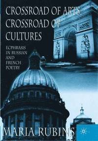 bokomslag Crossroad of Arts, Crossroad of Cultures
