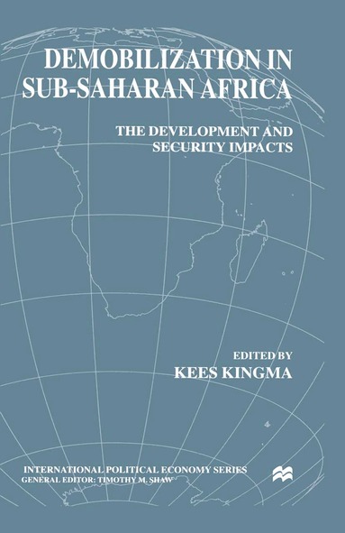 K. Kingma, Kees Kingma - Demobilization in Subsaharan Africa, Inbunden