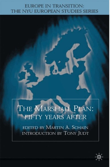 NA NA, Martin A. Schain - Marshall Plan: Fifty Years After, Inbunden