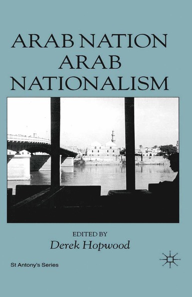 bokomslag Arab Nation, Arab Nationalism