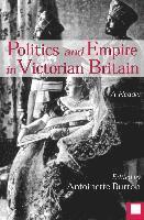 bokomslag Politics and Empire in Victorian Britain