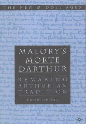 Malory's Morte D'Arthur 1