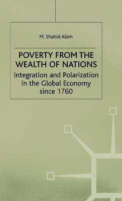Poverty From The Wealth of Nations
