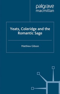bokomslag Yeats, Coleridge and the Romantic Sage