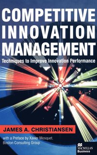 bokomslag Competitive Innovation Management