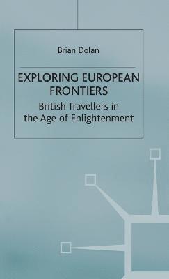 bokomslag Exploring European Frontiers