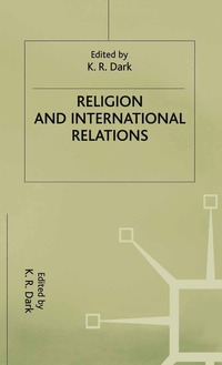 bokomslag Religion and International Relations