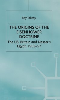 bokomslag The Origins of the Eisenhower Doctrine