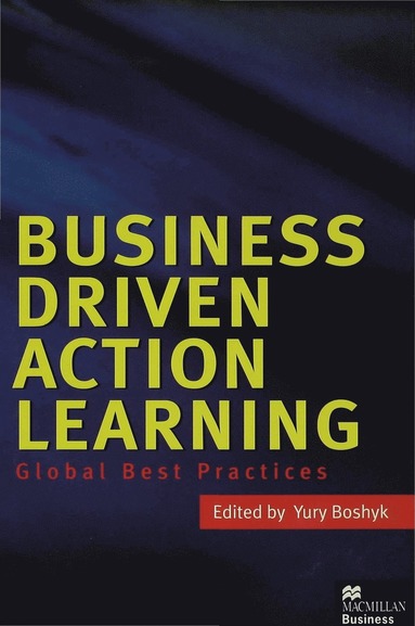 bokomslag Business Driven Action Learning