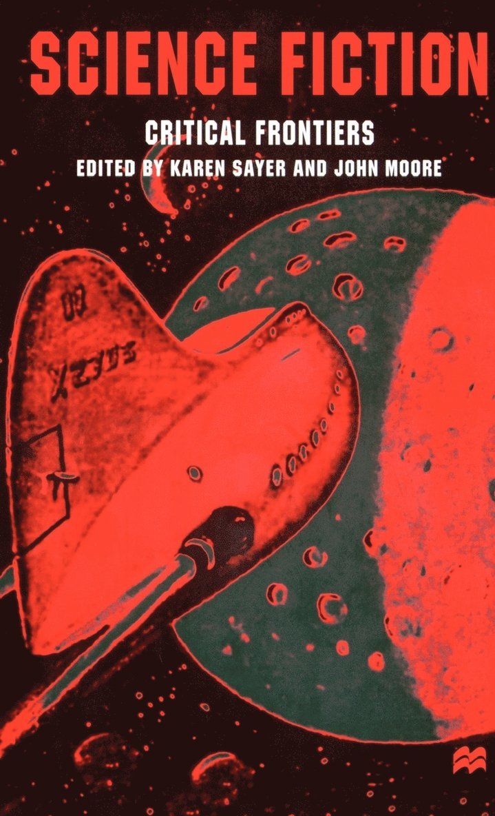 Science Fiction, Critical Frontiers